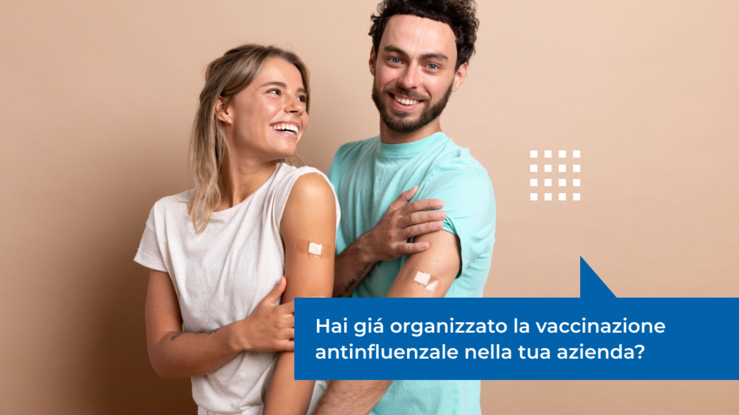 Hai già organizzato la vaccinazione antinfluenzale nella tua azienda?